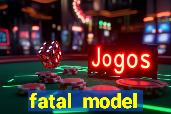 fatal model cruzeiro do sul acre